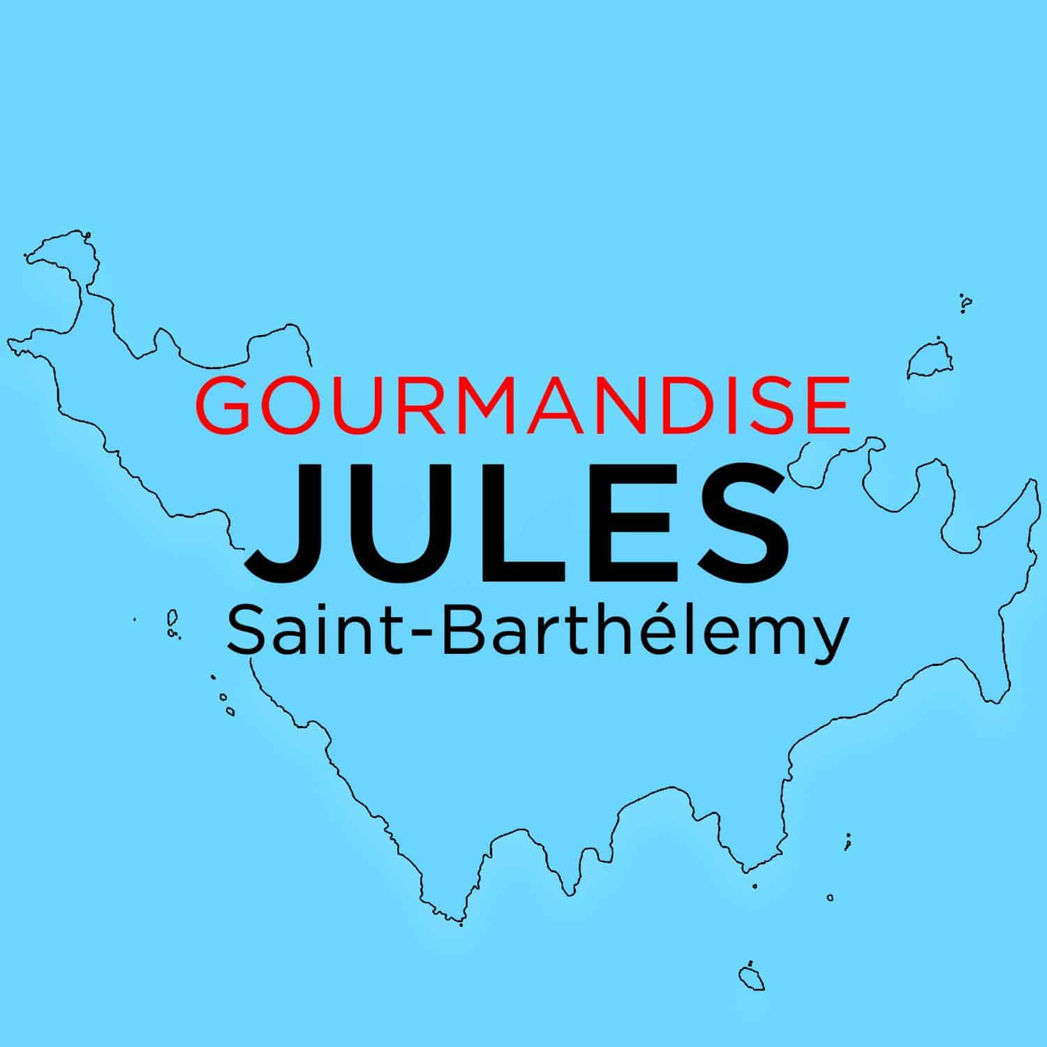 Tiffany Leiddi – Gourmandise JULES Saint-Barthélemy