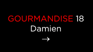 Tiffany Leiddi – Gourmandise N° 18 Damien