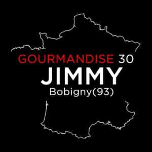 Tiffany Leiddi – Gourmandise N° 30 JIMMY Bobigny(93)