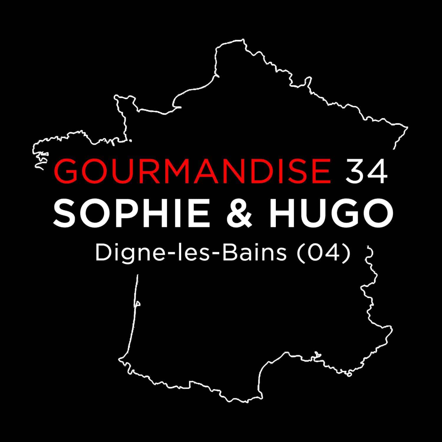 Tiffany Leiddi – Gourmandise N° 34 SOPHIE et HUGO Digne-les-bains(04)