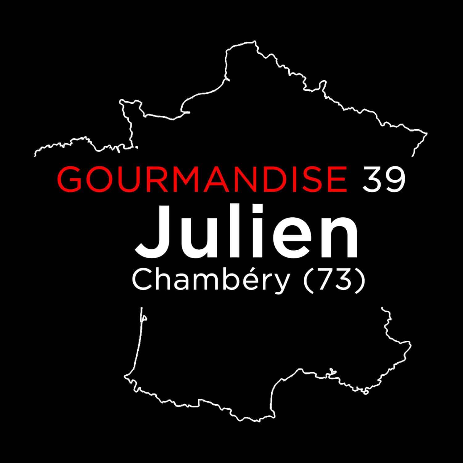 Tiffany Leiddi – Gourmandise N° 39 JULIEN Chambéry(73)